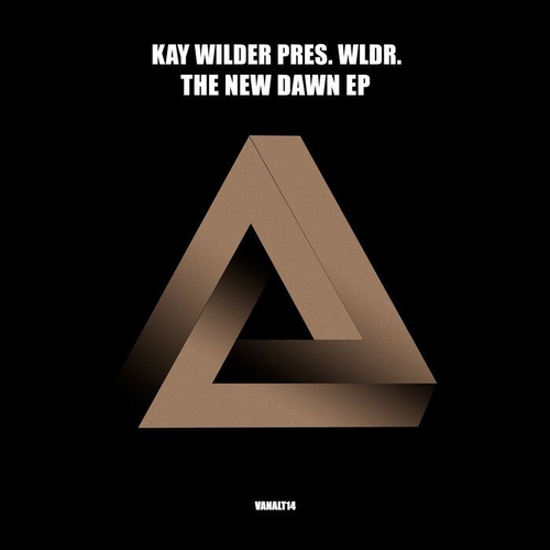 Kay Wilder pres. WLDR. - The New Dawn EP [VANALT14]